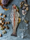 The Hog Island Book of Fish & Seafood : Culinary Treasures from Our Waters - eBook