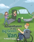 Adventures of the Big Green Van - eBook