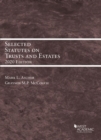 Selected Statutes on Trusts and Estates, 2020 - Book