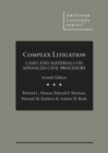 Complex Litigation : Cases and Materials on Advanced Civil Procedure - Book