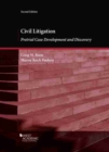Civil Litigation : Pretrial Case Development and Discovery - Book