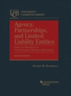 Agency, Partnerships, and Limited Liability Entities : Cases and Materials on Unincorporated Business Associations - Book