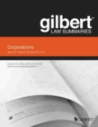 Gilbert Law Summaries on Corporations - Book