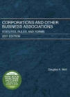 Corporations and Other Business Associations : Statutes, Rules, and Forms, 2021 Edition - Book
