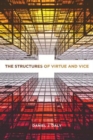 The Structures of Virtue and Vice - Book