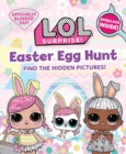 L.O.L. Surprise! Easter Egg Hunt - Book