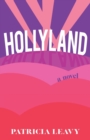 Hollyweird : A Novel - Book