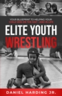 Elite Youth Wrestling - eBook