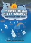 The Adventures of Misty Raindrop - Book