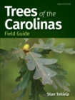 Trees of the Carolinas Field Guide - Book