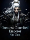 Greatest Conceited Emperor - eBook