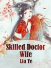 Skilled Doctor Wife - eBook