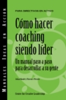 Becoming a Leader-Coach (International Spanish) - eBook