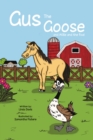 Gus the Goose and his Friendship with Millie the Horse - Book