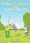 Golfing Adventures with Frankie, the Witty Caddie - eBook