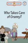 Who Takes Care of Granny - eBook