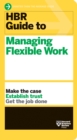 HBR Guide to Managing Flexible Work (HBR Guide Series) - eBook