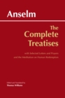The Complete Treatises : with Selected Letters and Prayers and the Meditation on Human Redemption - Book