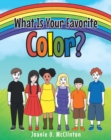 What Is Your Favorite Color? - eBook