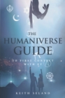 The Humaniverse Guide to First Contact with ET - eBook