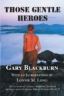 Those Gentle Heroes - eBook