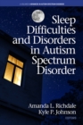 Sleep Difficulties and Disorders in Autism Spectrum Disorder - eBook