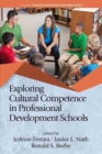 Exploring Cultural Competence in Professional Development Schools - eBook