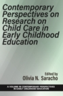 Contemporary Perspectives on Research on Child Care in Early Childhood Education - eBook