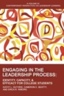 Engaging in the Leadership Process : Identity, Capacity, and Efficacy for College Students - Book