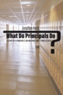 What Do Principals Do? - eBook