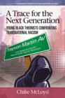 A Trace for the Next Generation - eBook