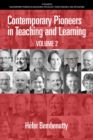 Contemporary Pioneers in Teaching and Learning Volume 2 - eBook