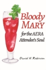 Bloody Mary for the AERA Attendee's Soul - Book