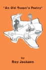 An Old Texan's Poetry - eBook