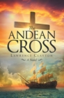 The Andean Cross : A Novel - eBook