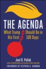 The Agenda : What Trump Should Do in His First 100 Days - eBook