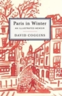 Paris in Winter : An Illustrated Memoir - Book