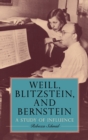 Weill, Blitzstein, and Bernstein : A Study of Influence - Book