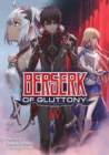 Berserk of Gluttony (Light Novel) Vol. 4 - Book