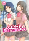 Adachi and Shimamura (Light Novel) Vol. 7 - Book