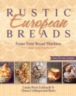 Rustic European Breads from Your Bread Machine - eBook