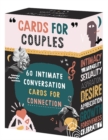 Cards For Couples : 60 Intimate Conversations for Connection - Book