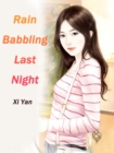 Rain Babbling Last Night - eBook