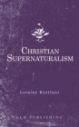 Christian Supernaturalism - eBook