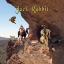 Jack Rabbit : A Jack Rabbit Novel - eBook