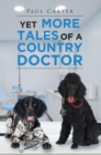 Yet More Tales of a Country Doctor - eBook
