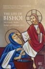 The Life of Bishoi : The Greek, Arabic, Syriac, and Ethiopic Lives - eBook