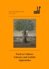 Alif: Journal of Comparative Poetics, no. 44 : Food as Culture: Literary and Artistic Approaches - Book