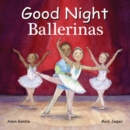 Good Night Ballerinas - Book