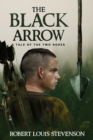 The Black Arrow (Annotated) - eBook